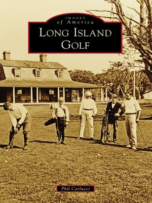 cover image of Long Island Golf